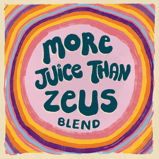 More Juice than Zeus (Blend)